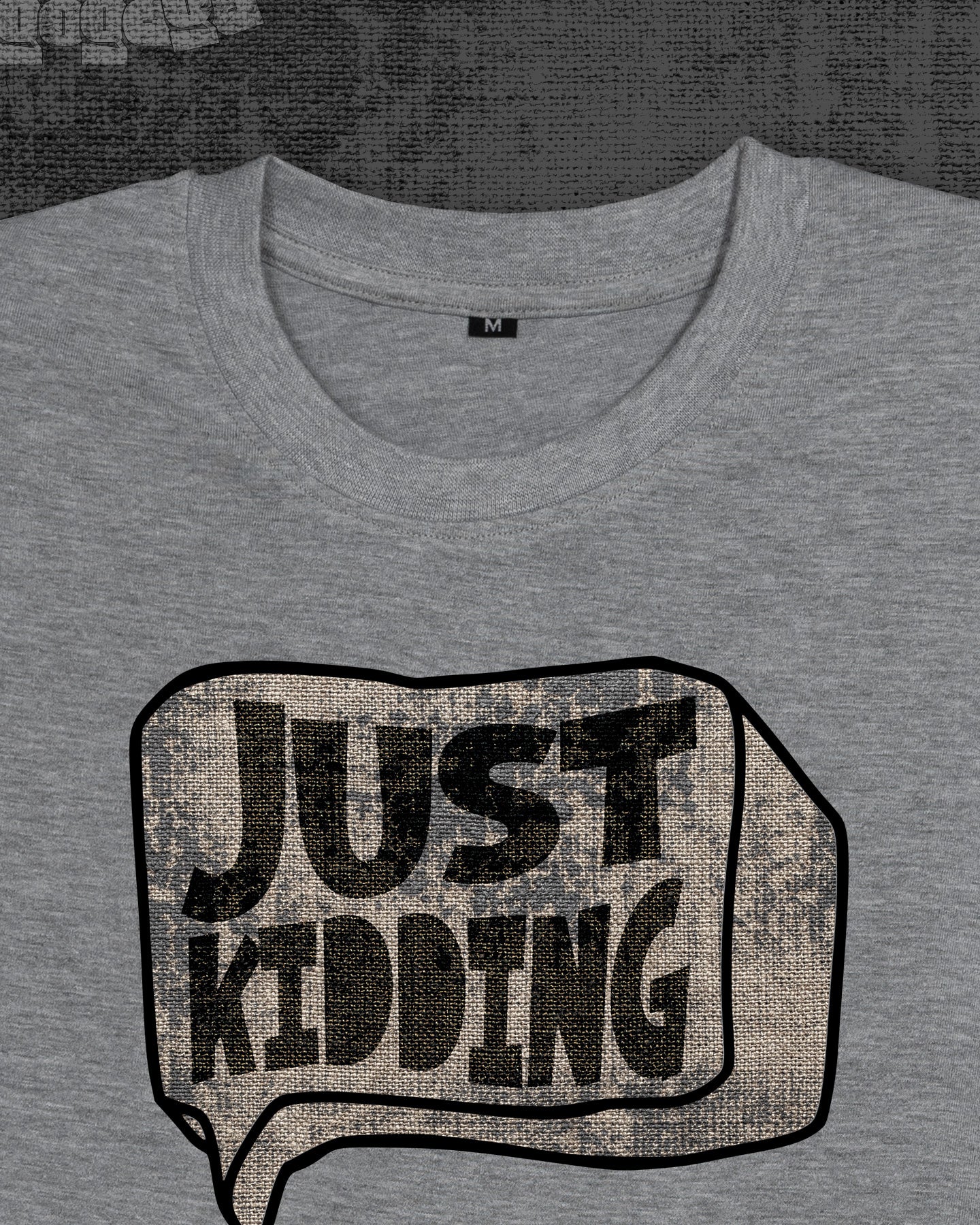 Just Kidding  Melange Grey Classic Fit T-shirt